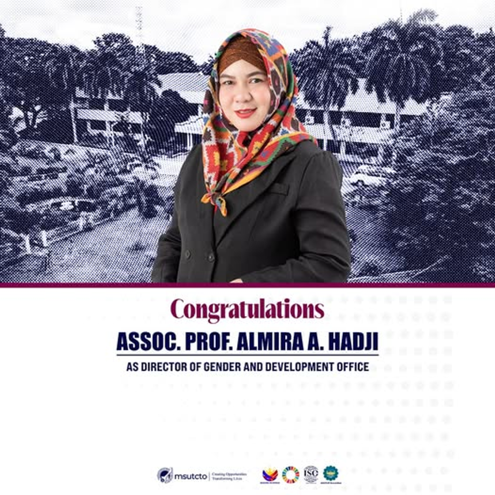 MSU-TCTO proudly announces the designation of Assoc. Prof. Almira A. Hadji
