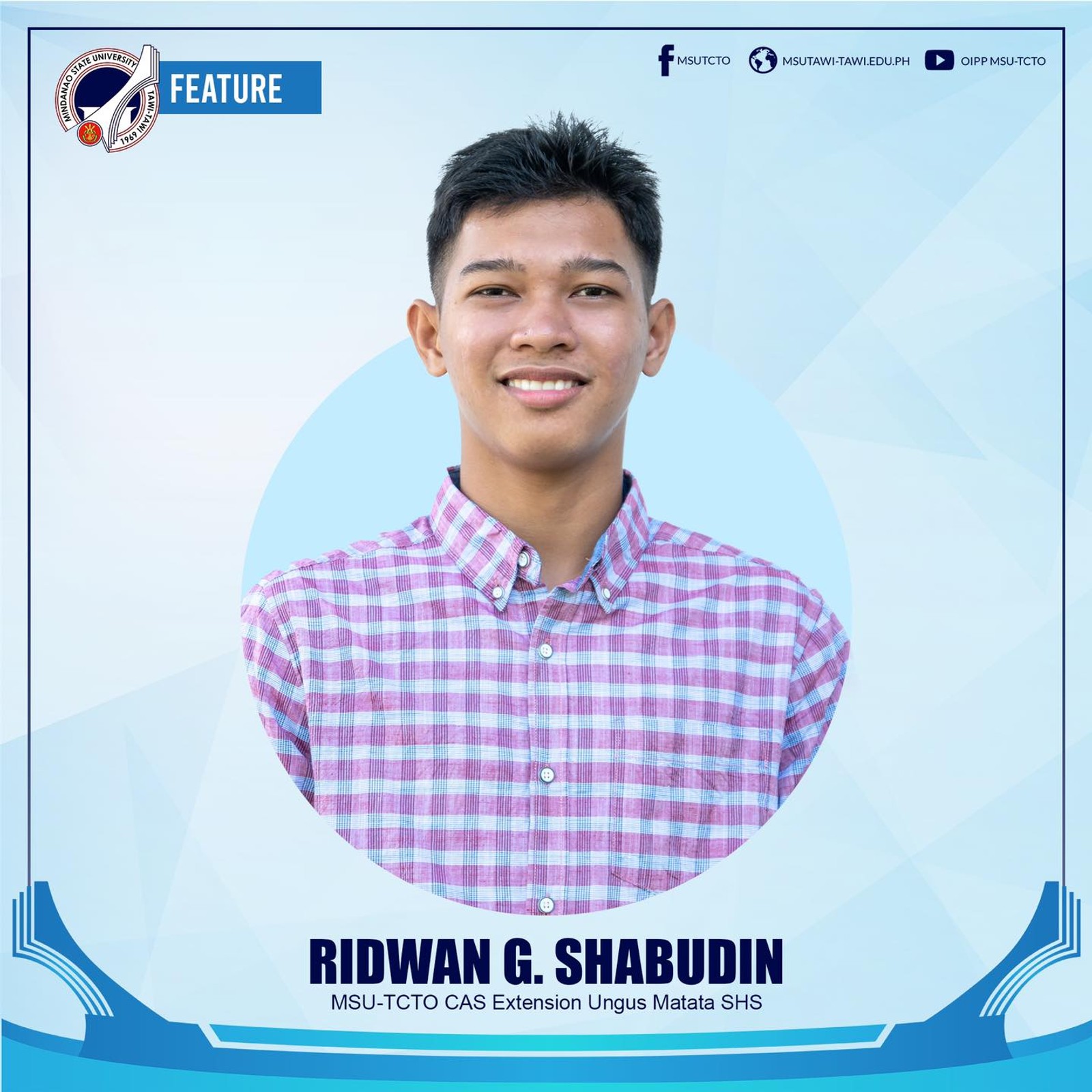 Class Salutatorian Ridwan Shabudin from MSU-TCTO CAS EXTENSION Ungus Matata SHS ranks 1st in MSU-TCTO SASE