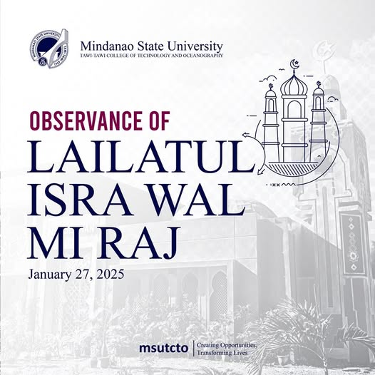 HOLIDAY UPDATE: Observance of the Lailatul Isra Wal Mi'raj