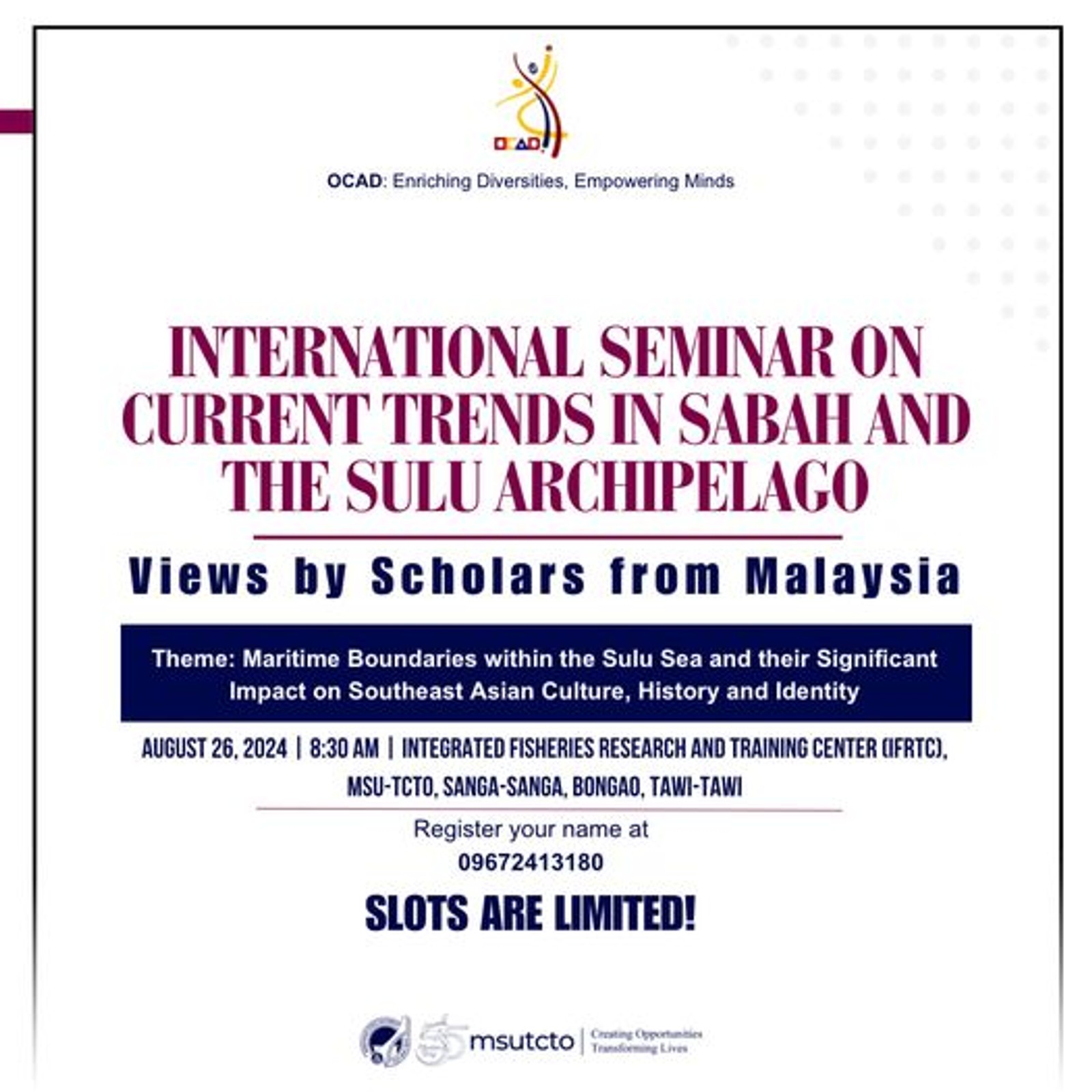You are cordially invited to attend an International Seminar on Current Trends in Sabah and the Sulu Archipelago