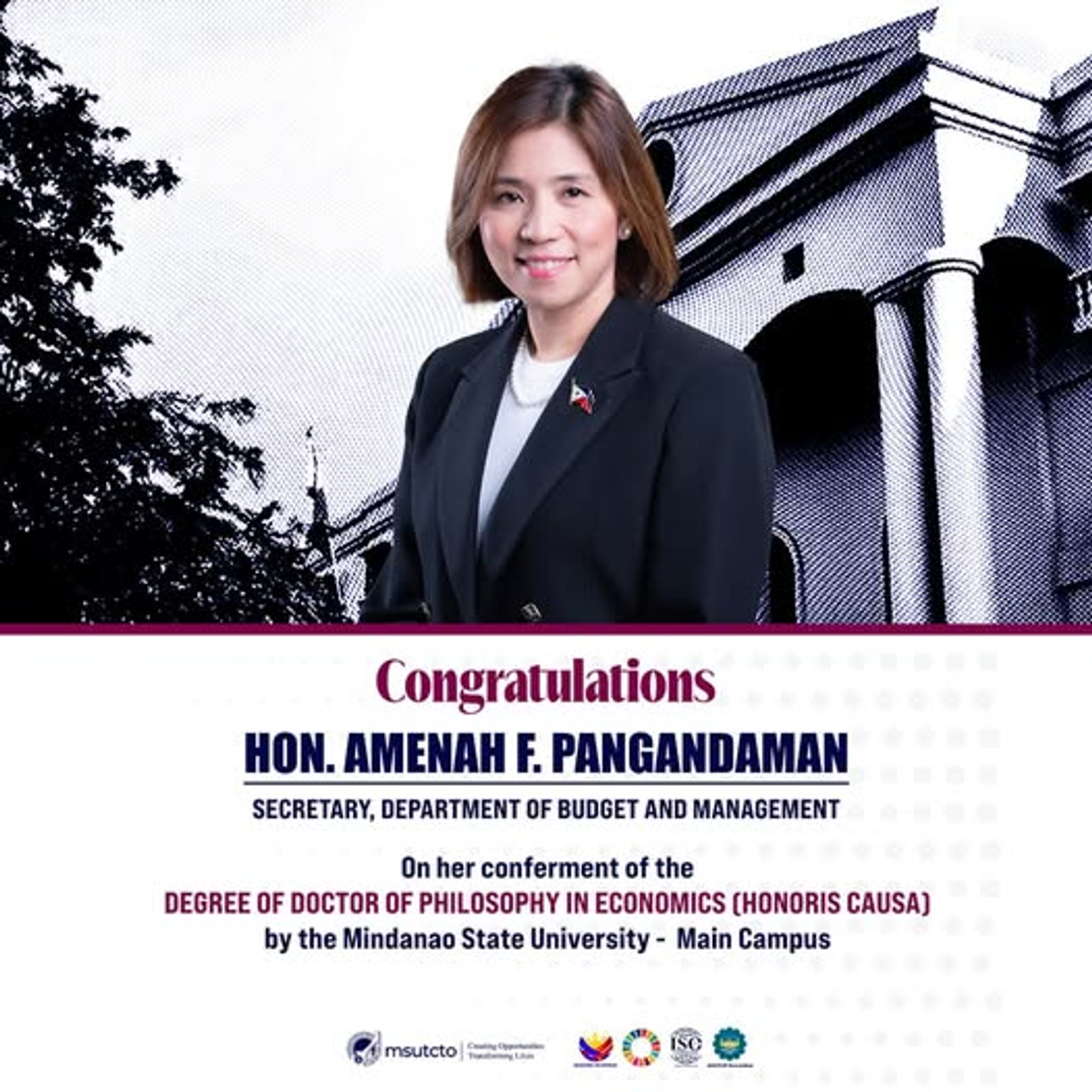 Congratulations to Honorable Amenah Flaminiano Pangandaman, Secretary of the Department of Budget and Management and Member of the MSU Board of Regents