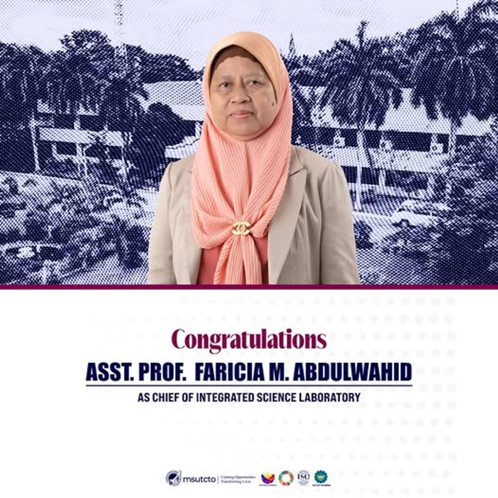 We are pleased to announce the designation of Asst. Prof. Faricia M. Abdulwahid