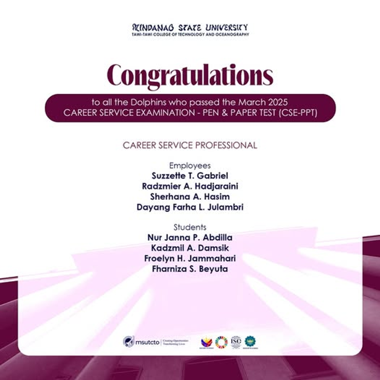 Congratulations to our Dolphins and Baby Dolphins for passing the March 2025 Career Service Examination