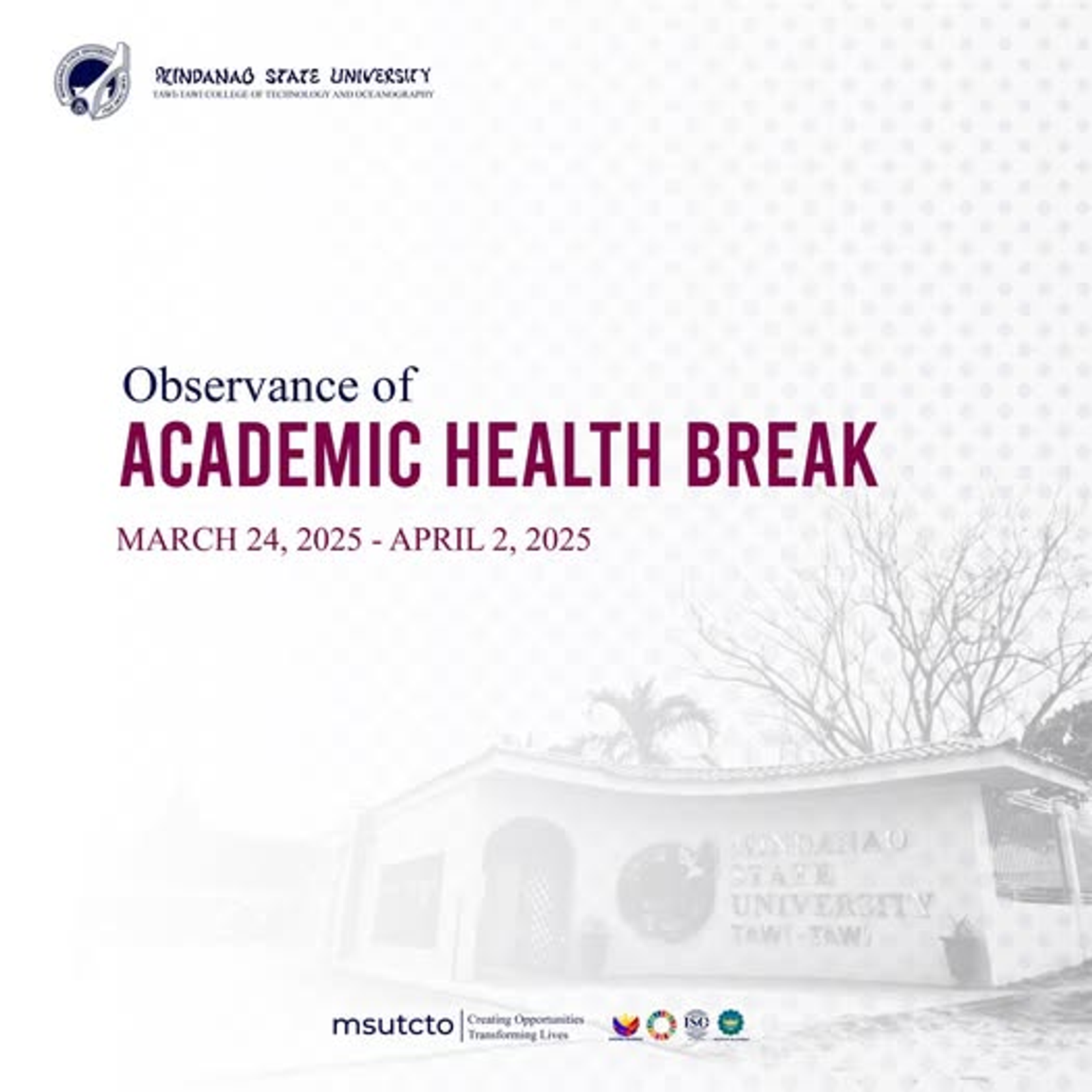 ANNOUNCEMENT | ACADEMIC HEALTH BREAK FROM MARCH 24 TO APRIL 2, 2025