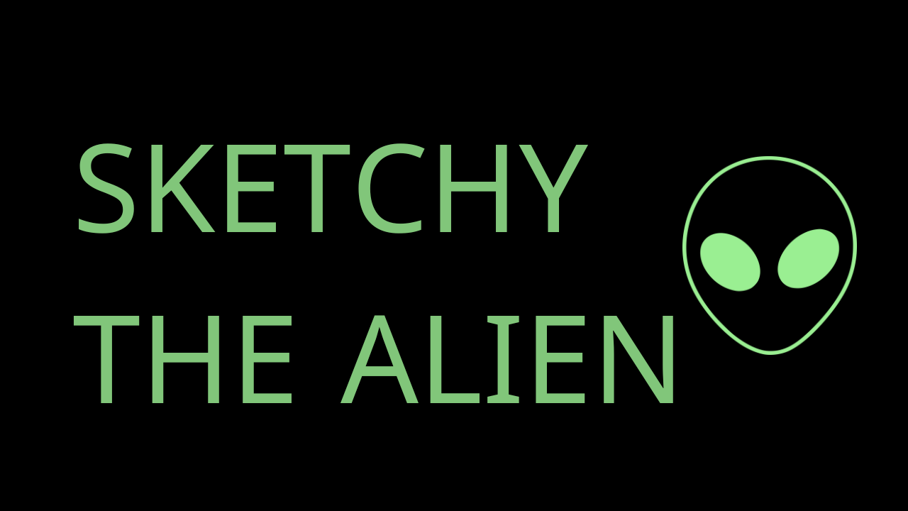 Sketchy The Alien