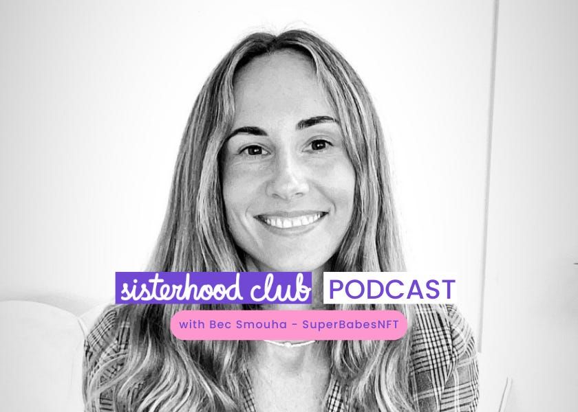 Is now the best time to jump into Web3? - Bec Smouha, SuperBabes NFT