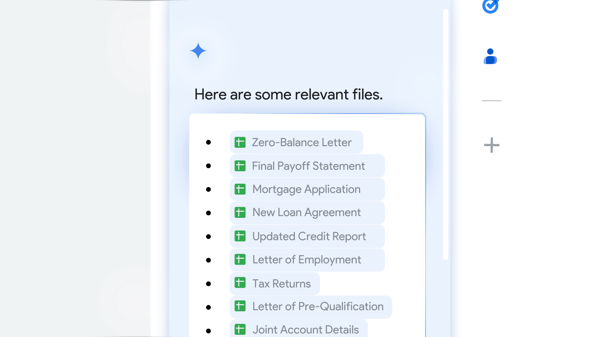 Gemini gathering all the relevant documents for applying for a mortgage.