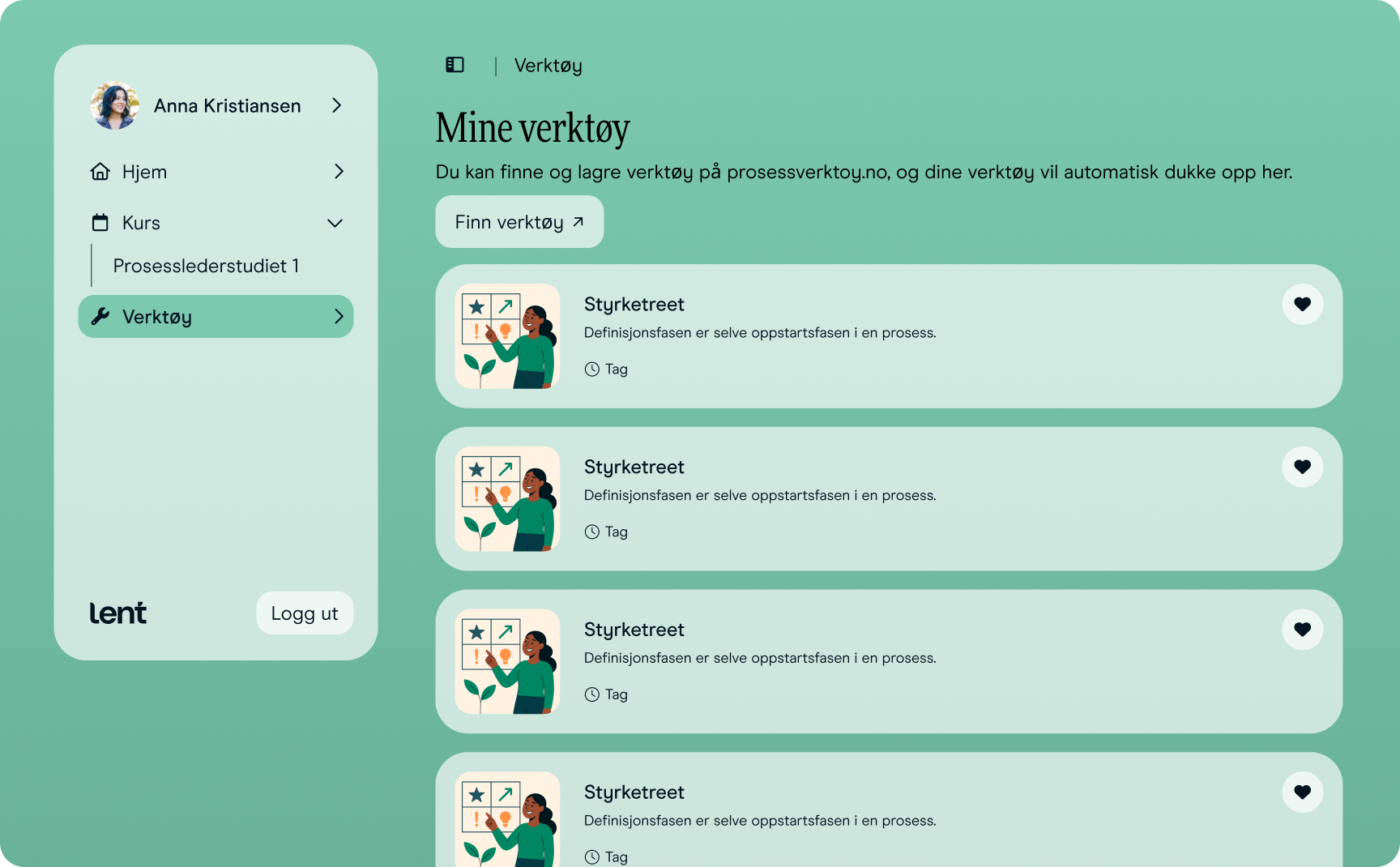 A digital dashboard with a green theme, displaying a "My Tools" section containing a list of four "Styrketreet" items.
