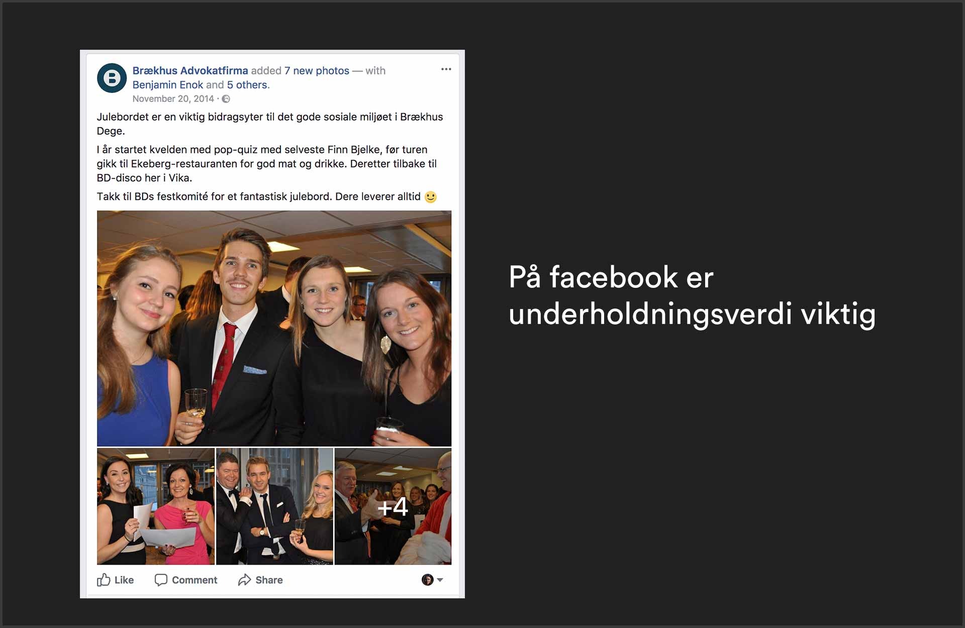 Facebookpost fra Brækhus Advokatfirma. Tekst: På facebook er underholdningsverdi viktig. 