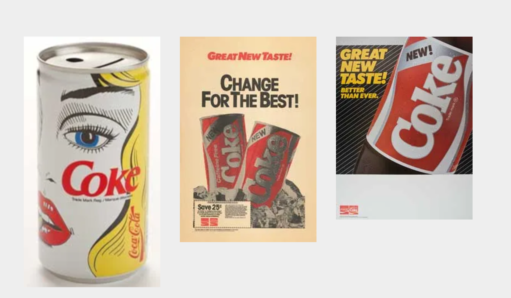 Bildet viser tre forskjellige reklamer for Coca-Cola, inkludert en som sier 'great new taste'. Reklamene er ikke dekorative og er av medium størrelse.