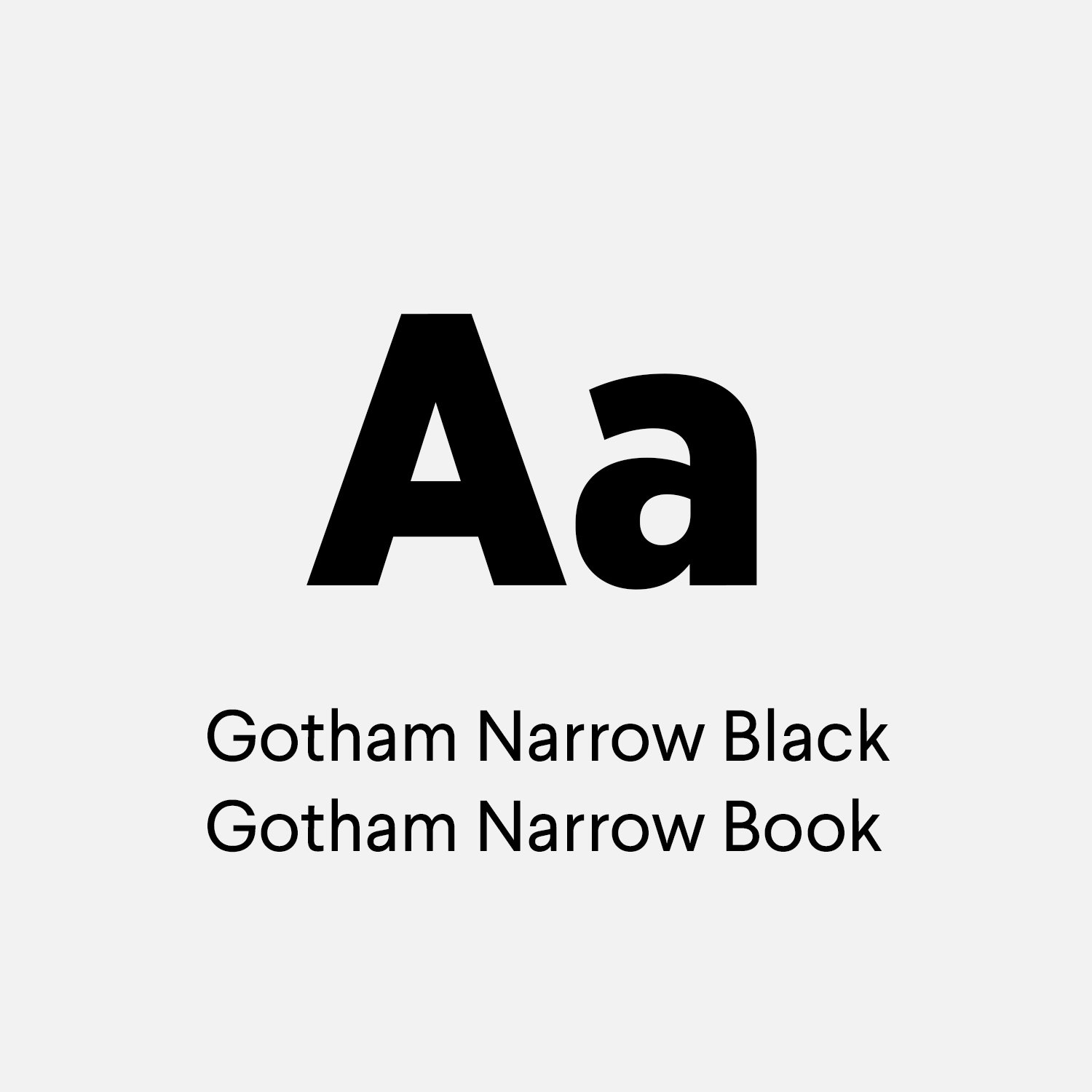 Fonter: Gotham Narrow.