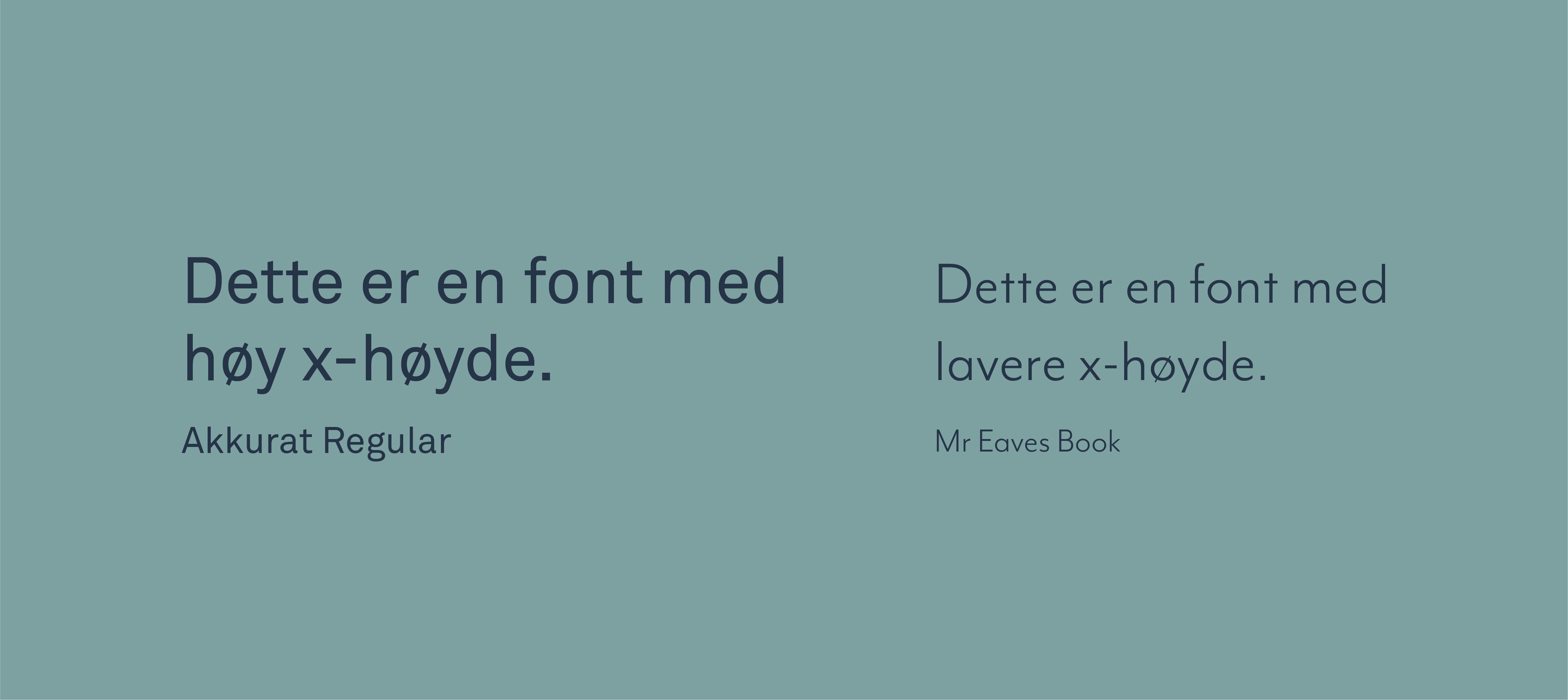 dette er en font med høy x-høyde .