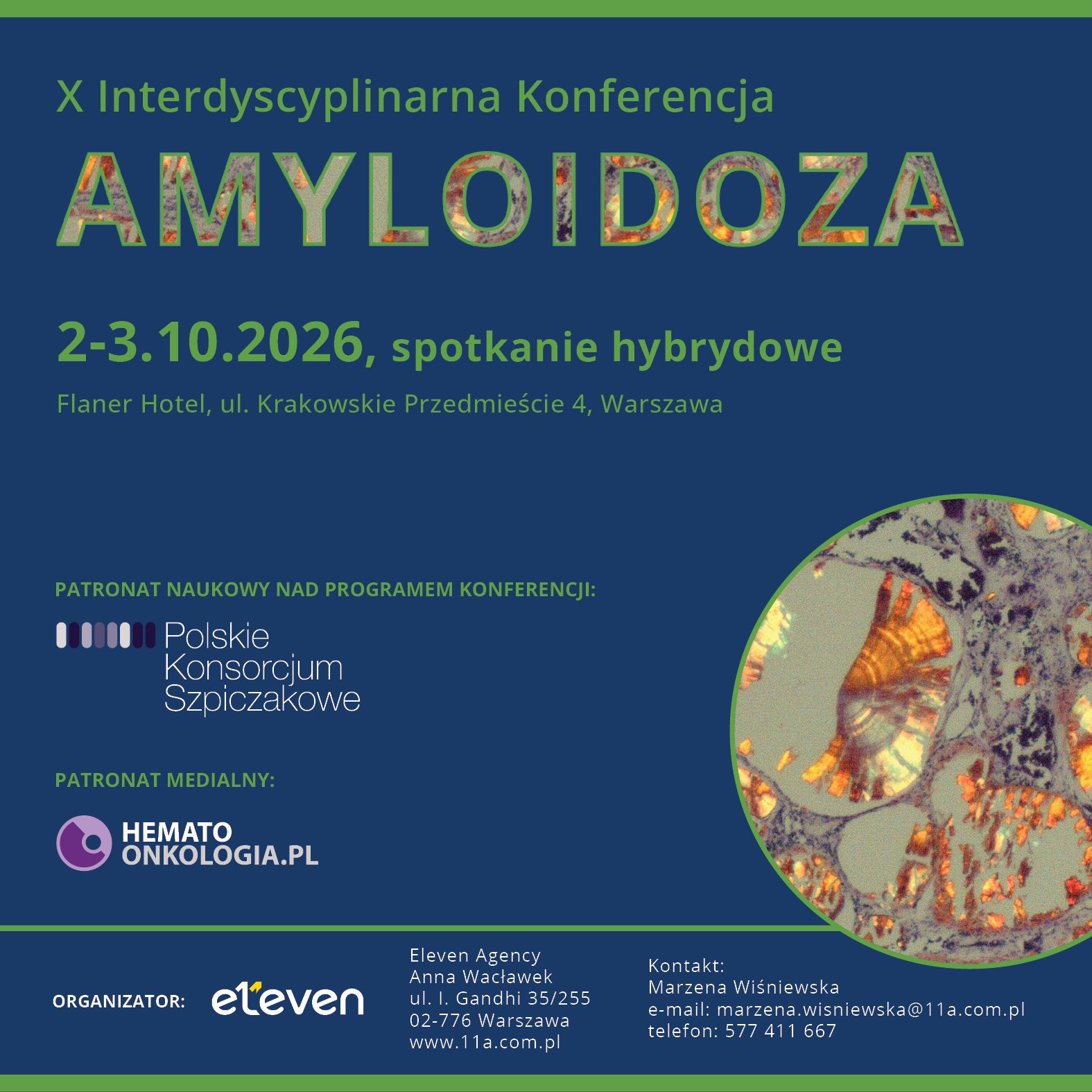 X Interdyscyplinarna Konferencja AMYLOIDOZA