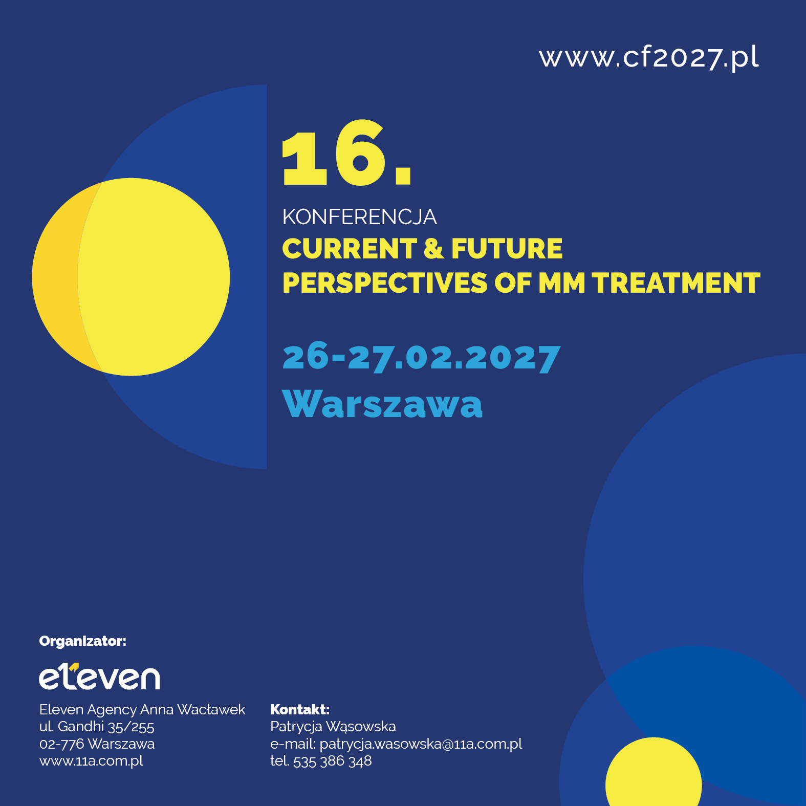 16 Konferencja Current & Future Perspectives Of MM Treatment