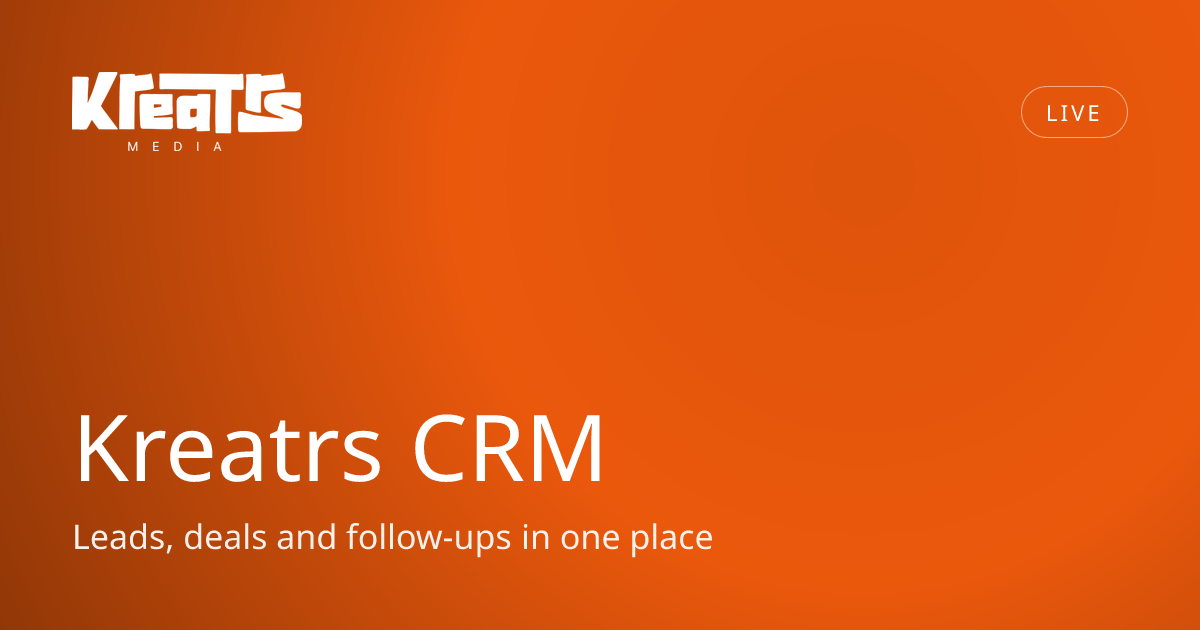 CRM Built Around Your Workflow: Meet Kreatrs Flow