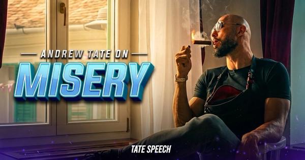 Andrew Tate on Misery