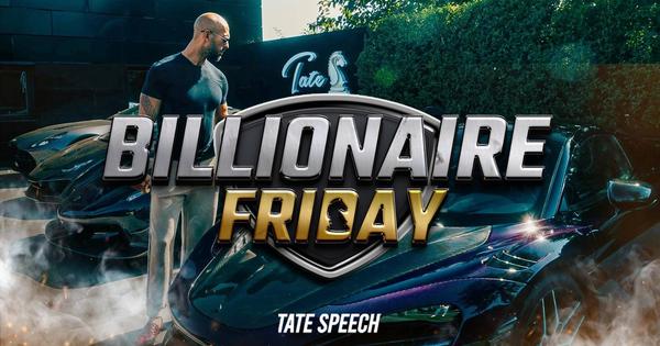 HAPPY BILLIONAIRE FRIDAY!