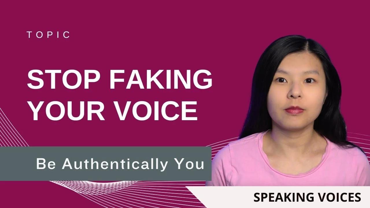 Stop Faking Your Voice Video