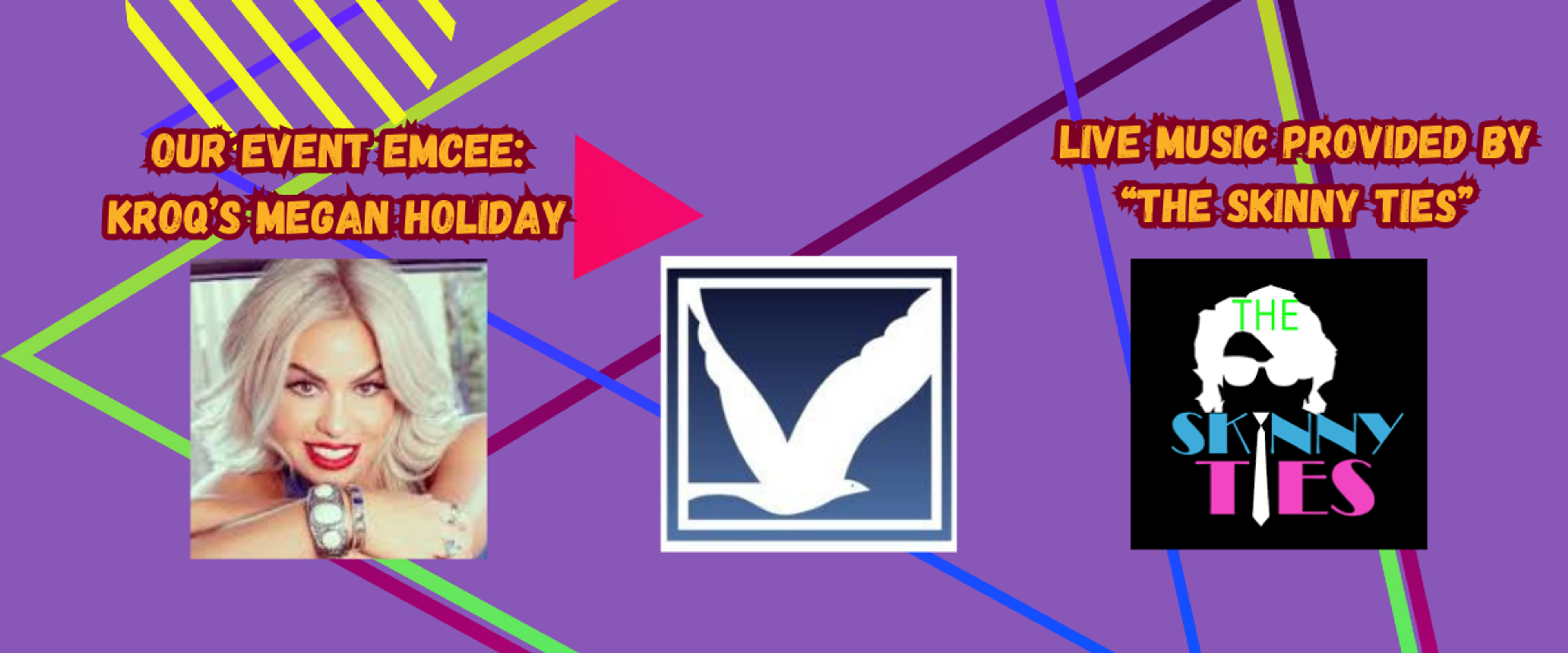 Hosted by KROQ's Megan Holiday with live music by The Skinny Ties.
