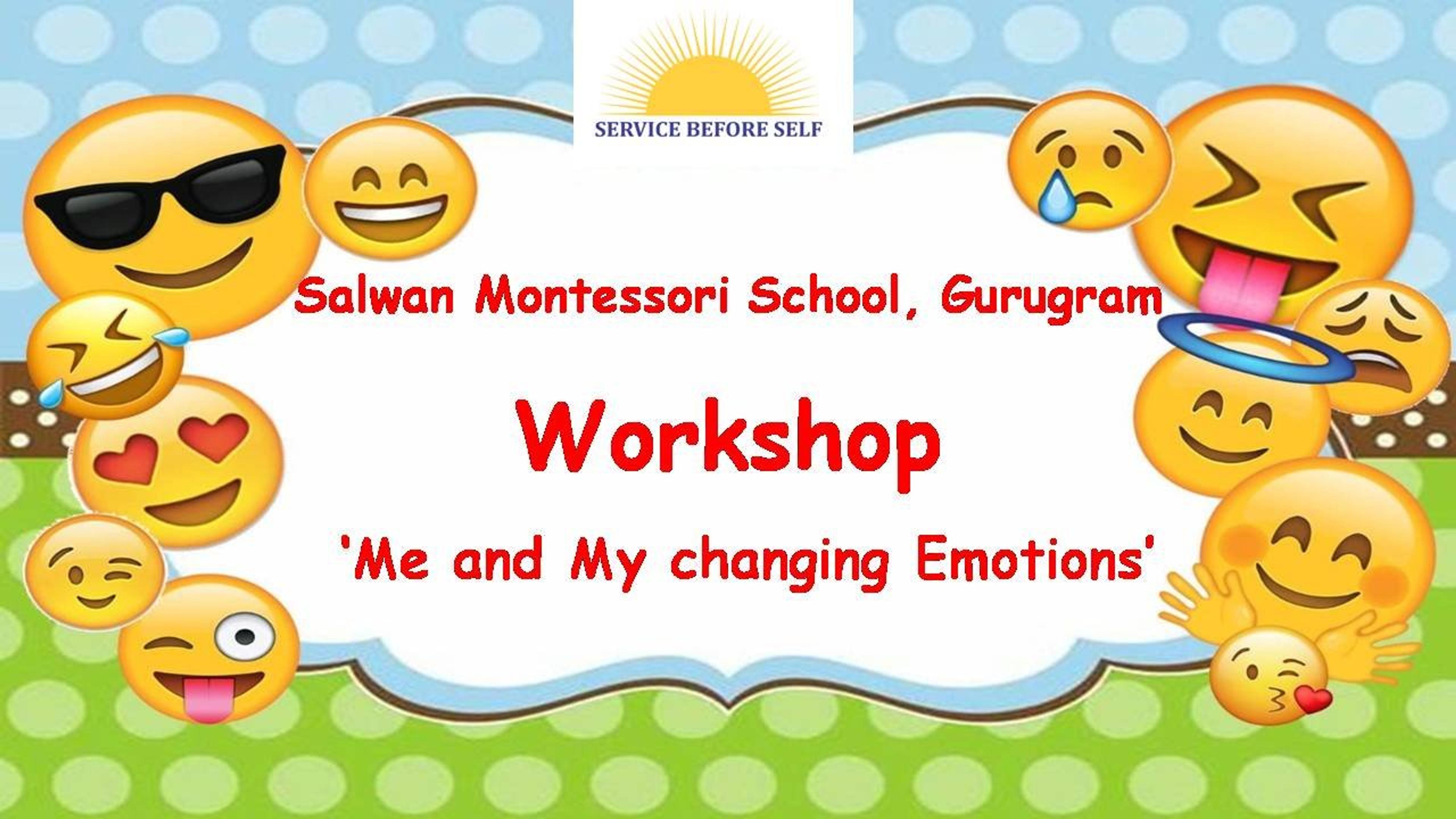 Workshop ‘Me and My changing Emotions’