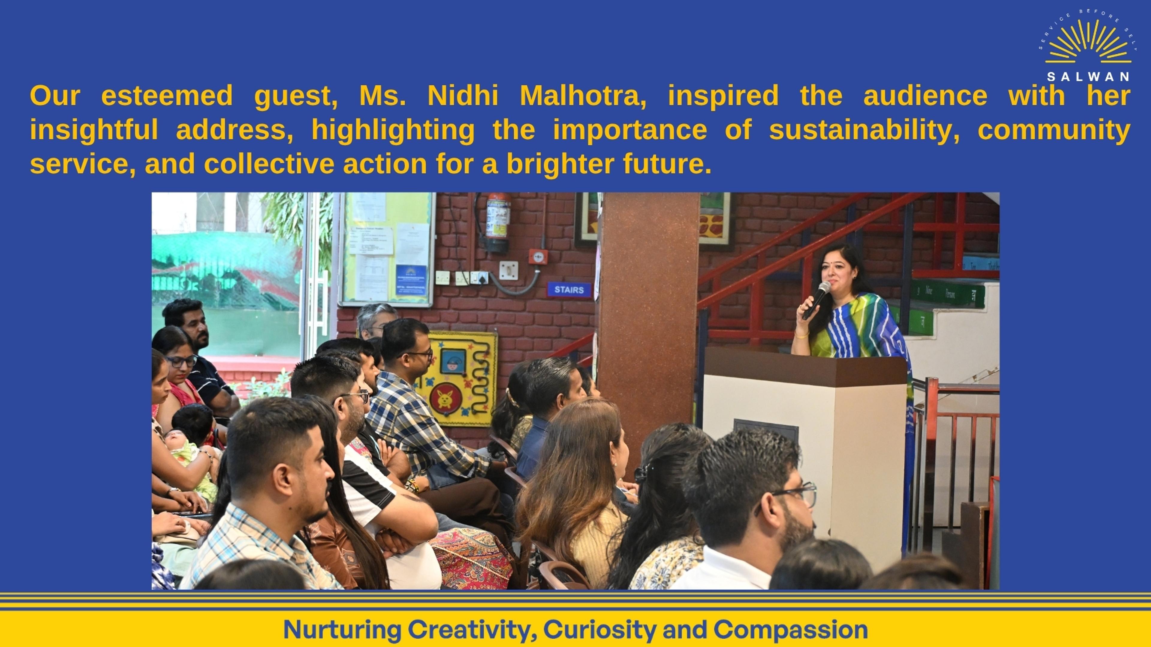 Message by Nidhi Malhotra - Highlighted the importance of sustainability, community service 