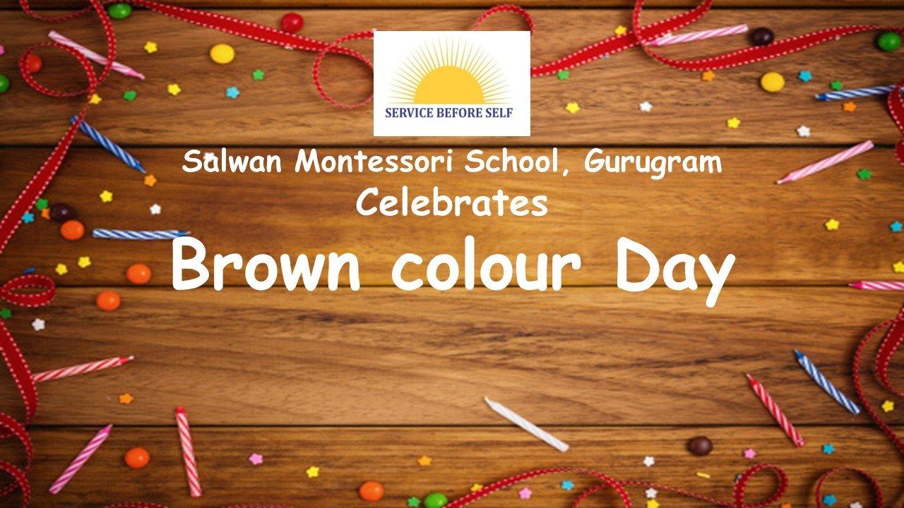 Brown Colour Day Celebrations