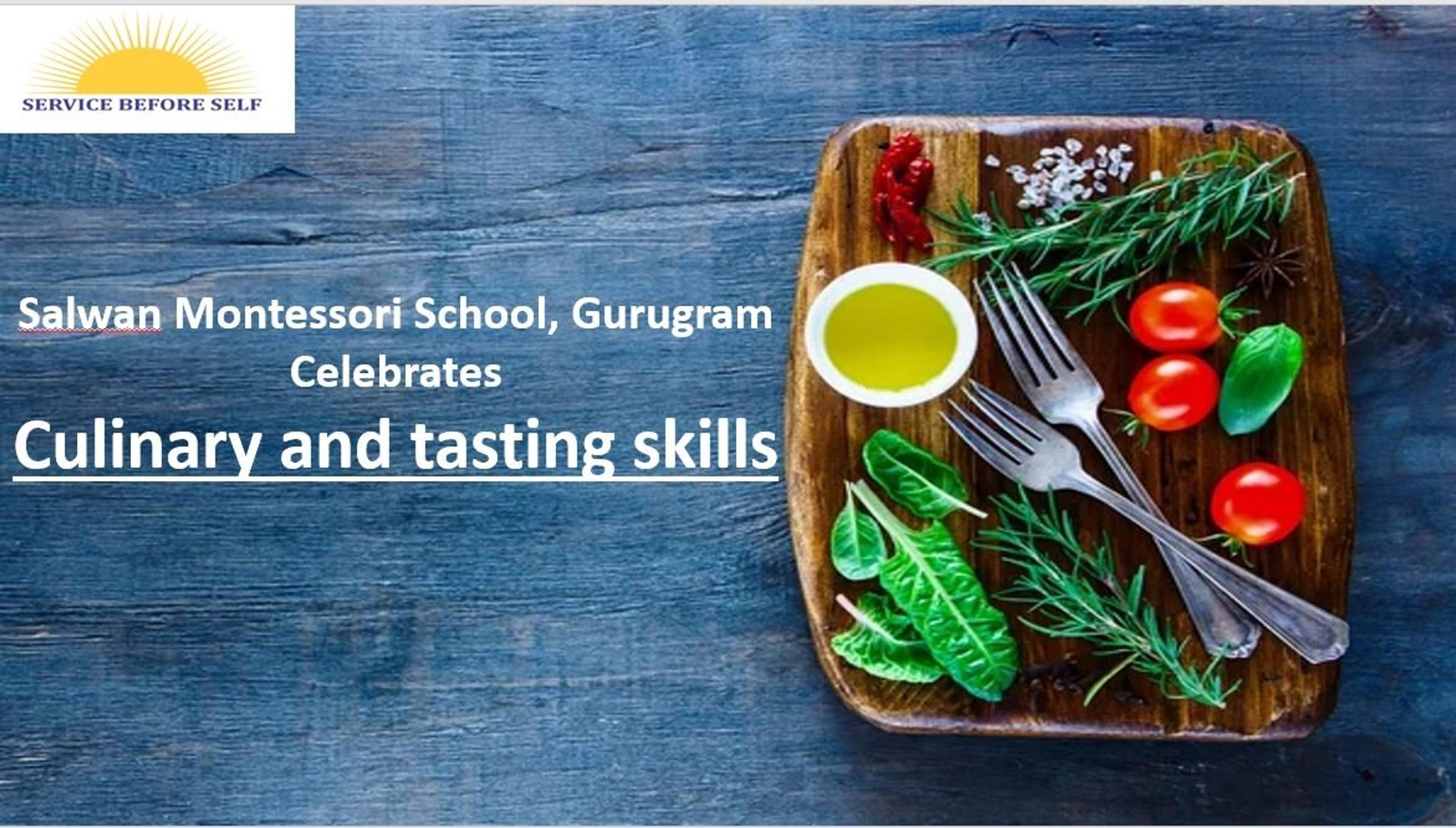 Culinary and Tasting Skills