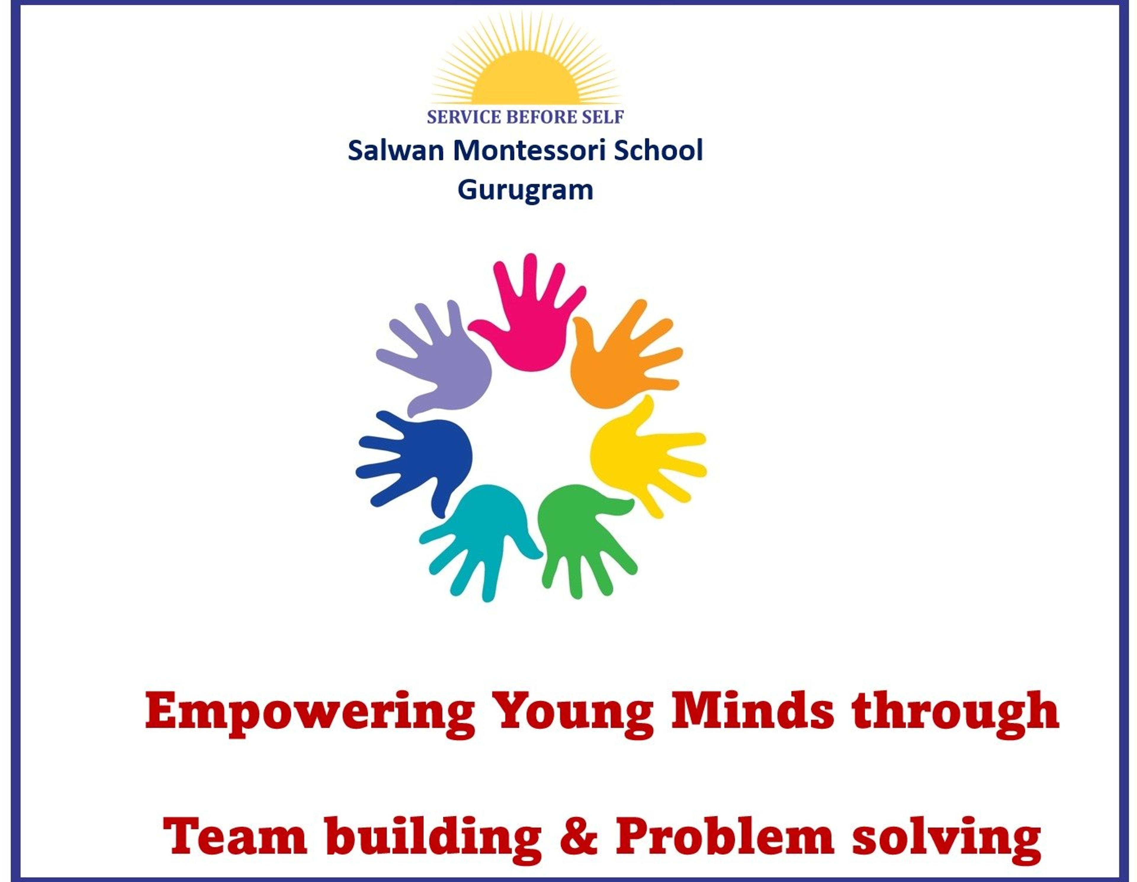 Empowering Young Minds through Team building & Problem solving