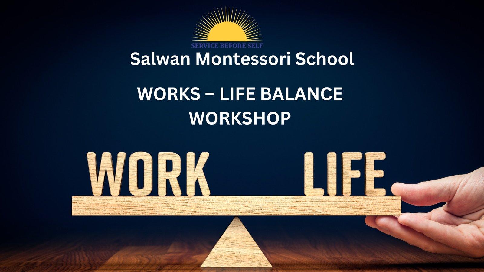 WORKS – LIFE BALANCE WORKSHOP