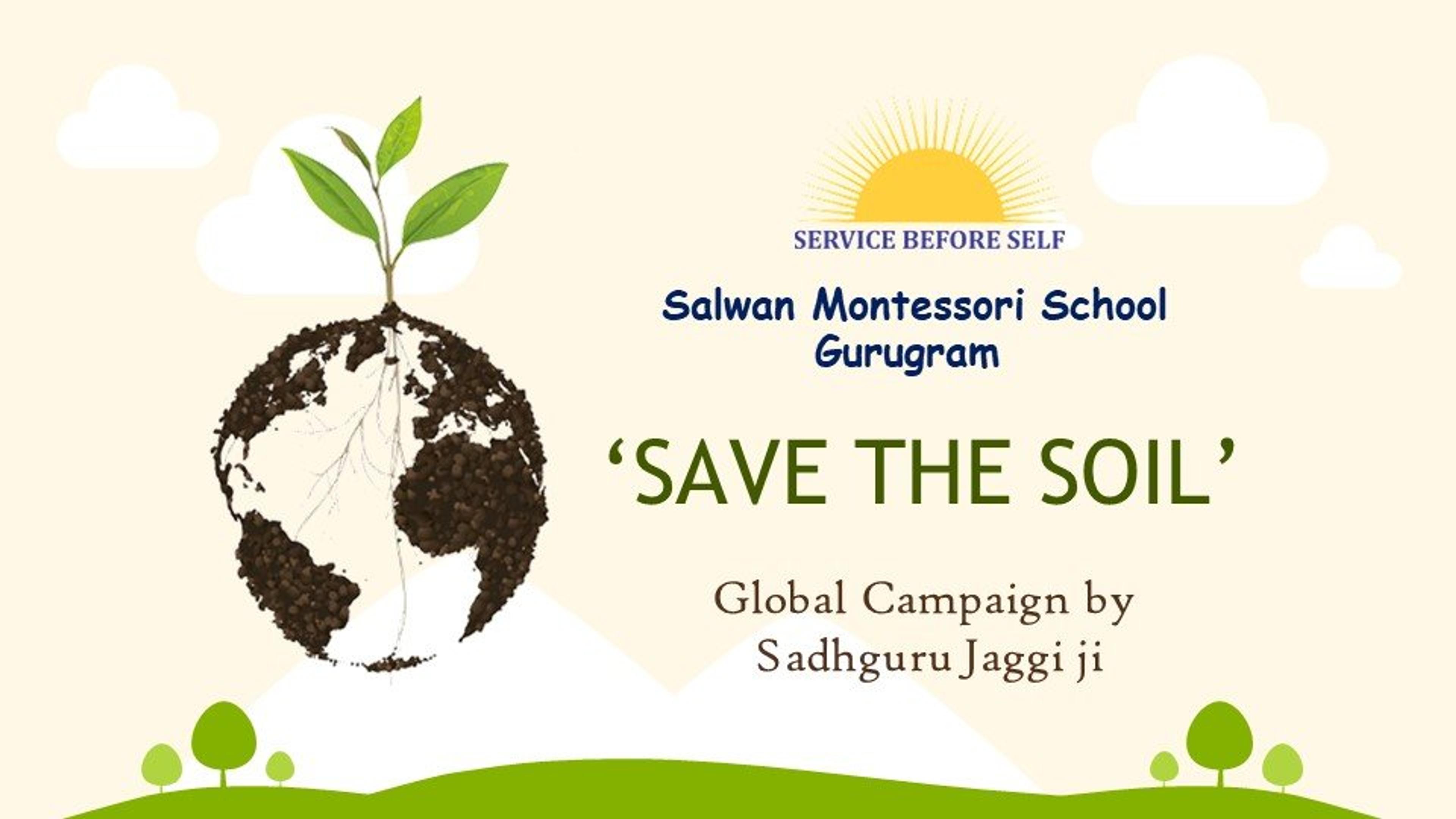 ‘SAVE THE SOIL’ – Global Campaign by Sadhguru Jaggi ji