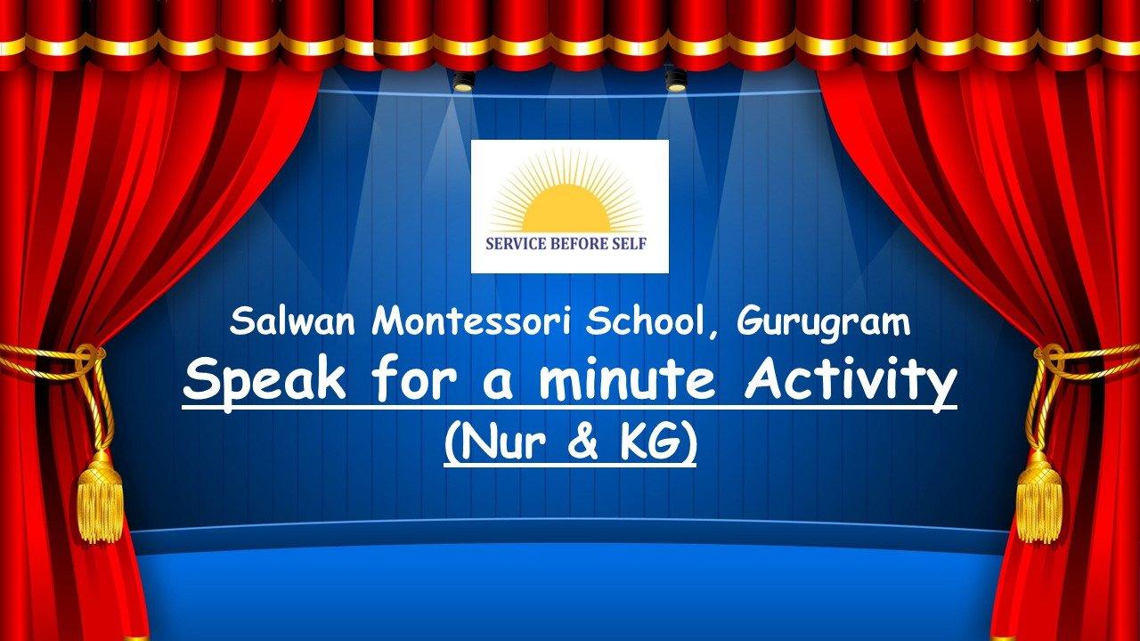 Speak for a minute Activity (Nur & KG)