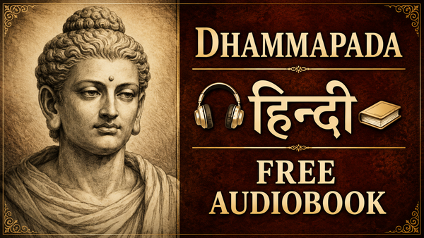 Dhammapada Full Hindi Audiobook - Buddha on Mind, Karma, Inner Peace