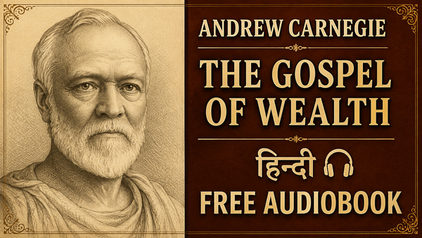 The Gospel of Wealth Hindi Audiobook - Philosophy of Wealth and Duty