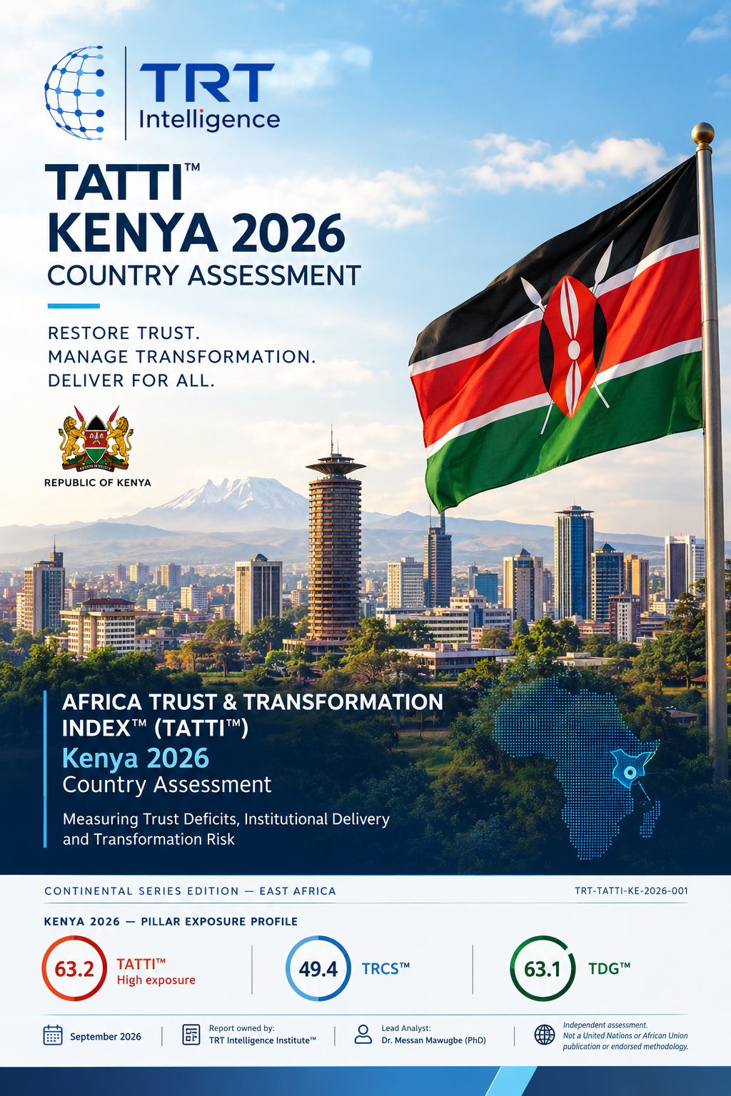 Cover of the TRT Intelligence "TATTI Kenya 2026 Country Assessment" report, showing the Kenyan flag over the Nairobi skyline with Mount Kenya behind it, the TRT Intelligence logo at top left, and score badges for TATTI, TRCS and TDG along the bottom.