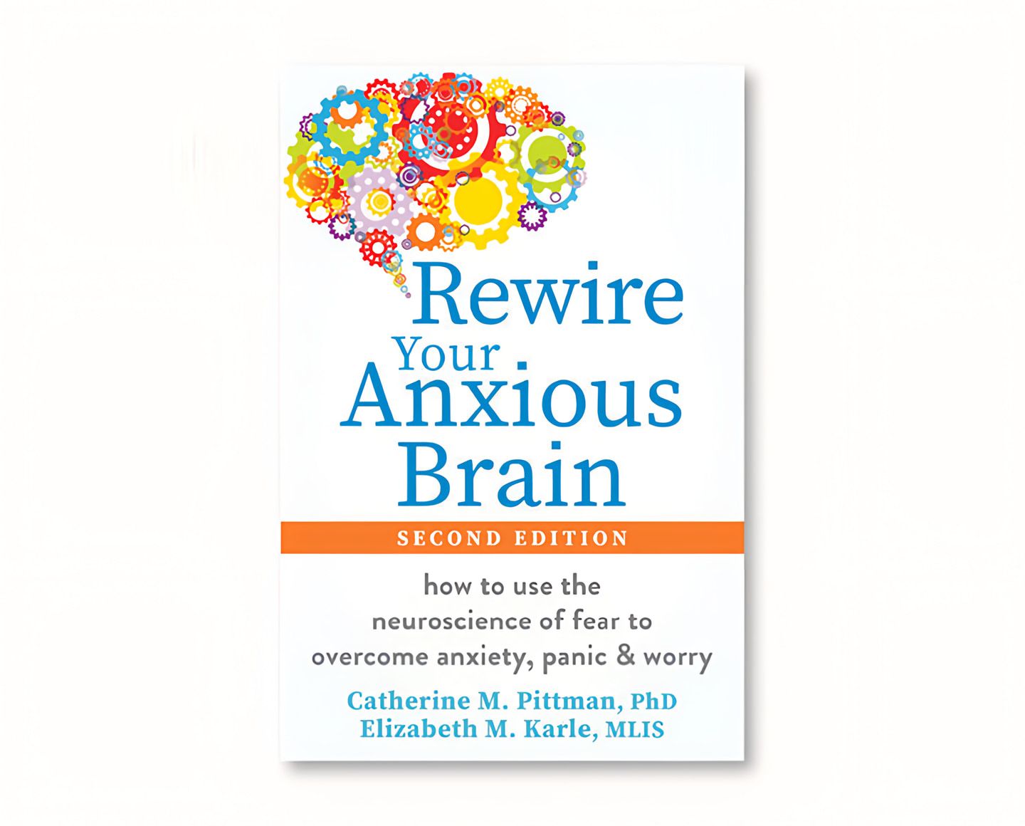 Book cover titled “Rewire Your Anxious Brain” with colorful gears forming a brain shape.