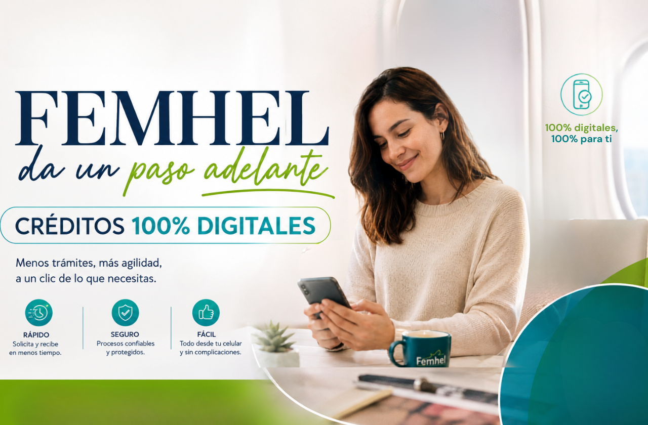 FEMHEL da un paso adelante: créditos 100% digitales