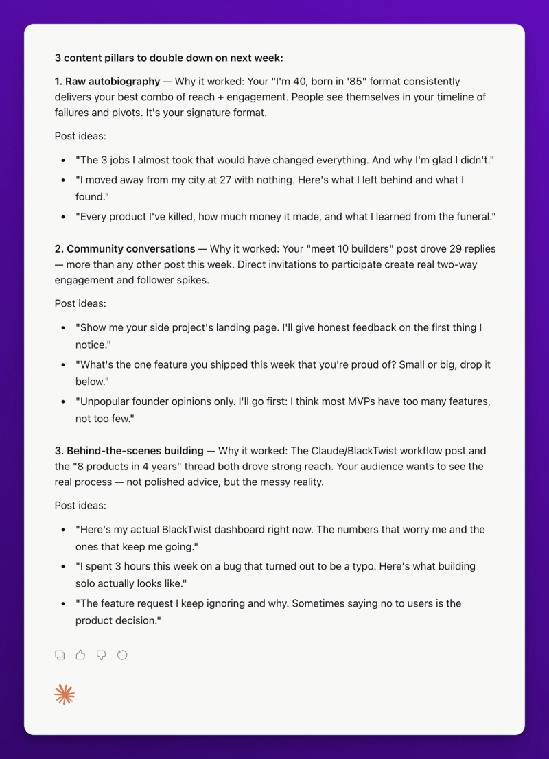 Claude presenting three content pillar recommendations each with a pillar name, a paragraph explaining why it worked this week based on the data, and three specific post ideas