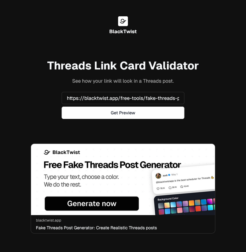 Screenshot of BlackTwist feature showing Threads Link Card Validator with URL preview option.