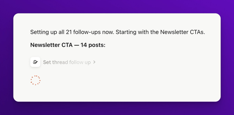 Claude iterating through all 21 scheduled posts, checking each for an existing follow up with get_thread_follow_up, and creating new follow ups with set_thread_follow_up for the ones that need them