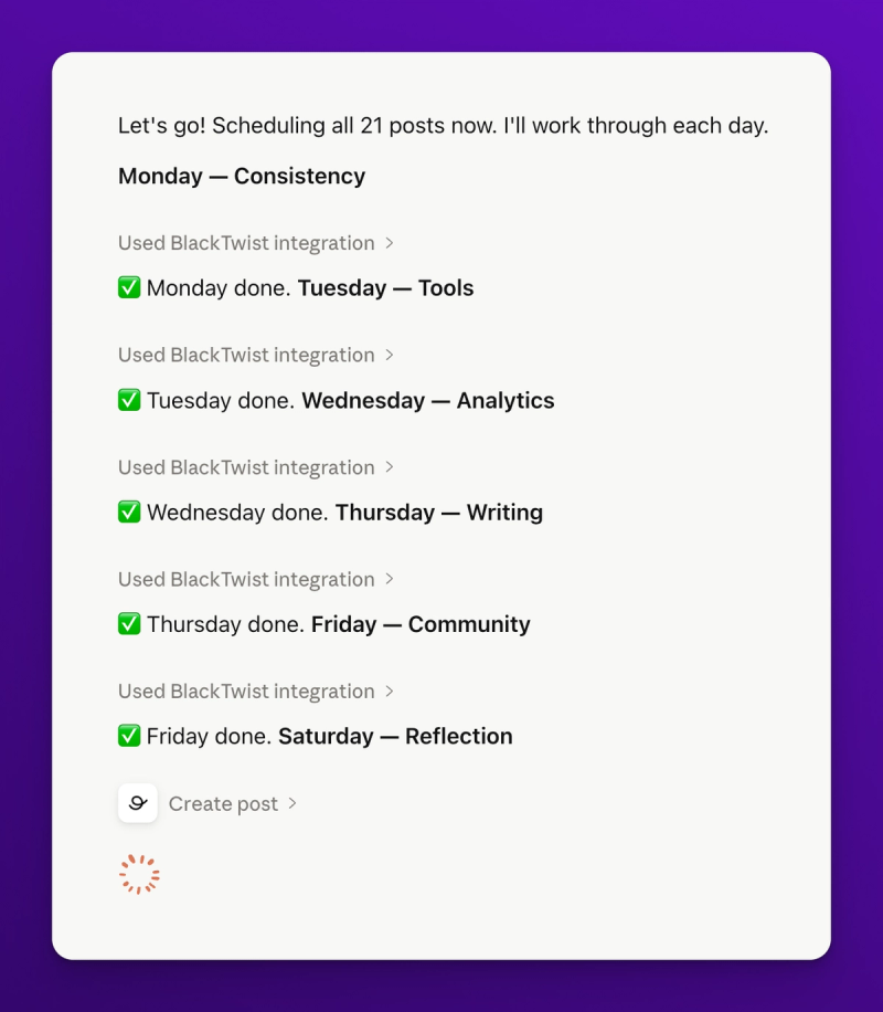 Claude calling create_post three times for Monday showing the morning short post, midday thread, and evening one liner each confirmed as scheduled