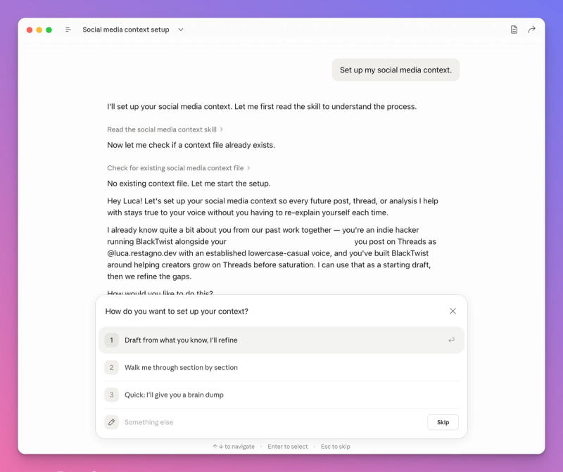 Claude asking the user to choose between a quick brain dump or a section by section walkthrough to set up their social media context