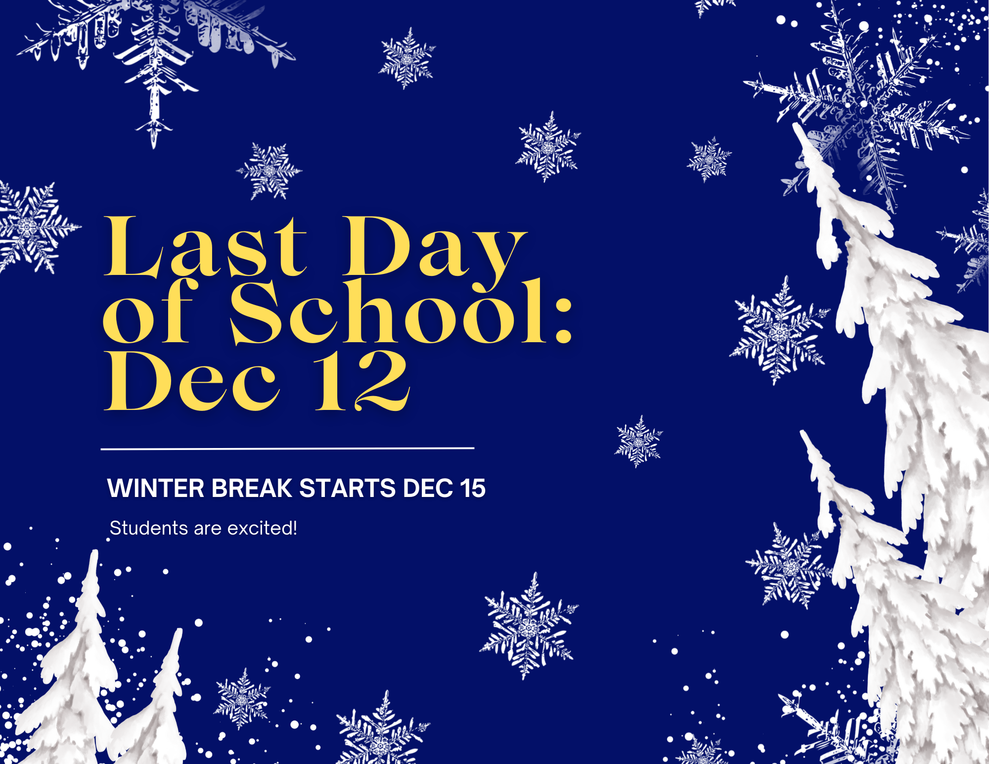 Countdown to Winter Break: Last Day of School Tomorrow 12/12!