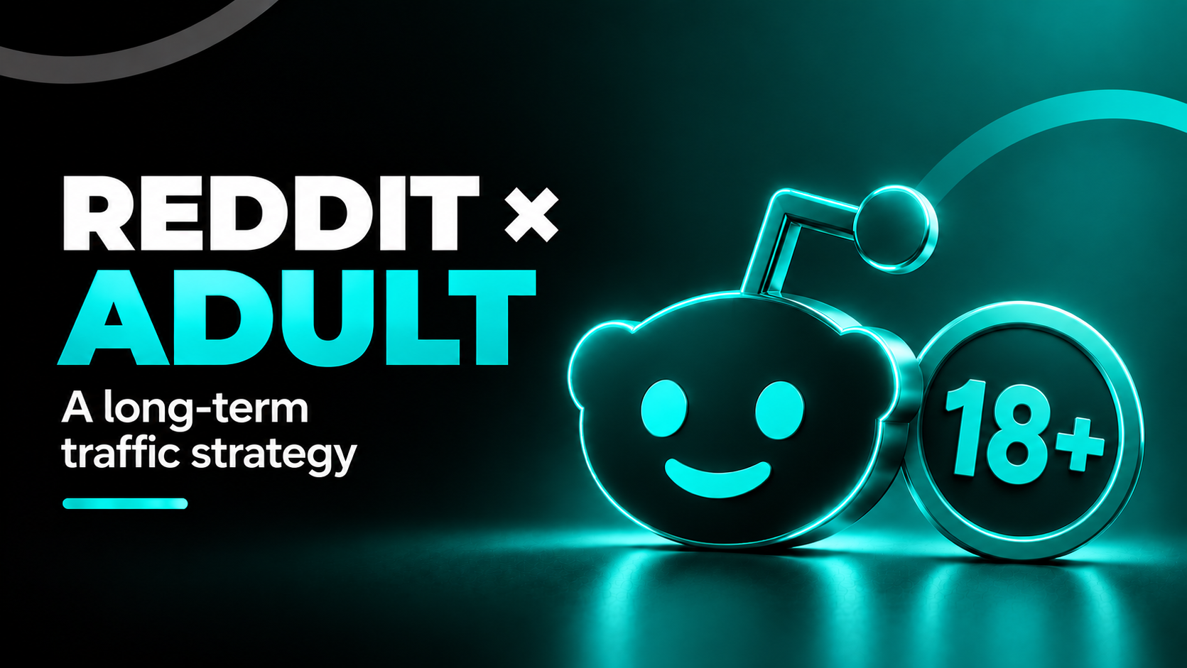 Reddit as a Traffic Channel for Adult Sites in 2026: The Long-Game Playbook