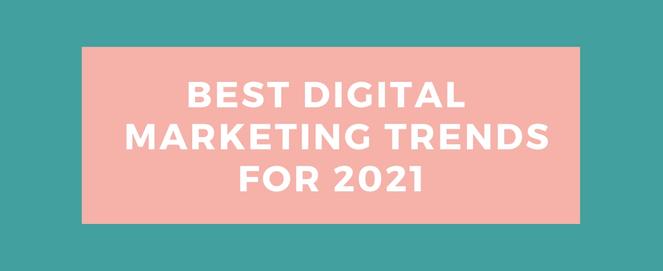 Best digital marketing strategies for 2021: for brands, the focus needs to be on people