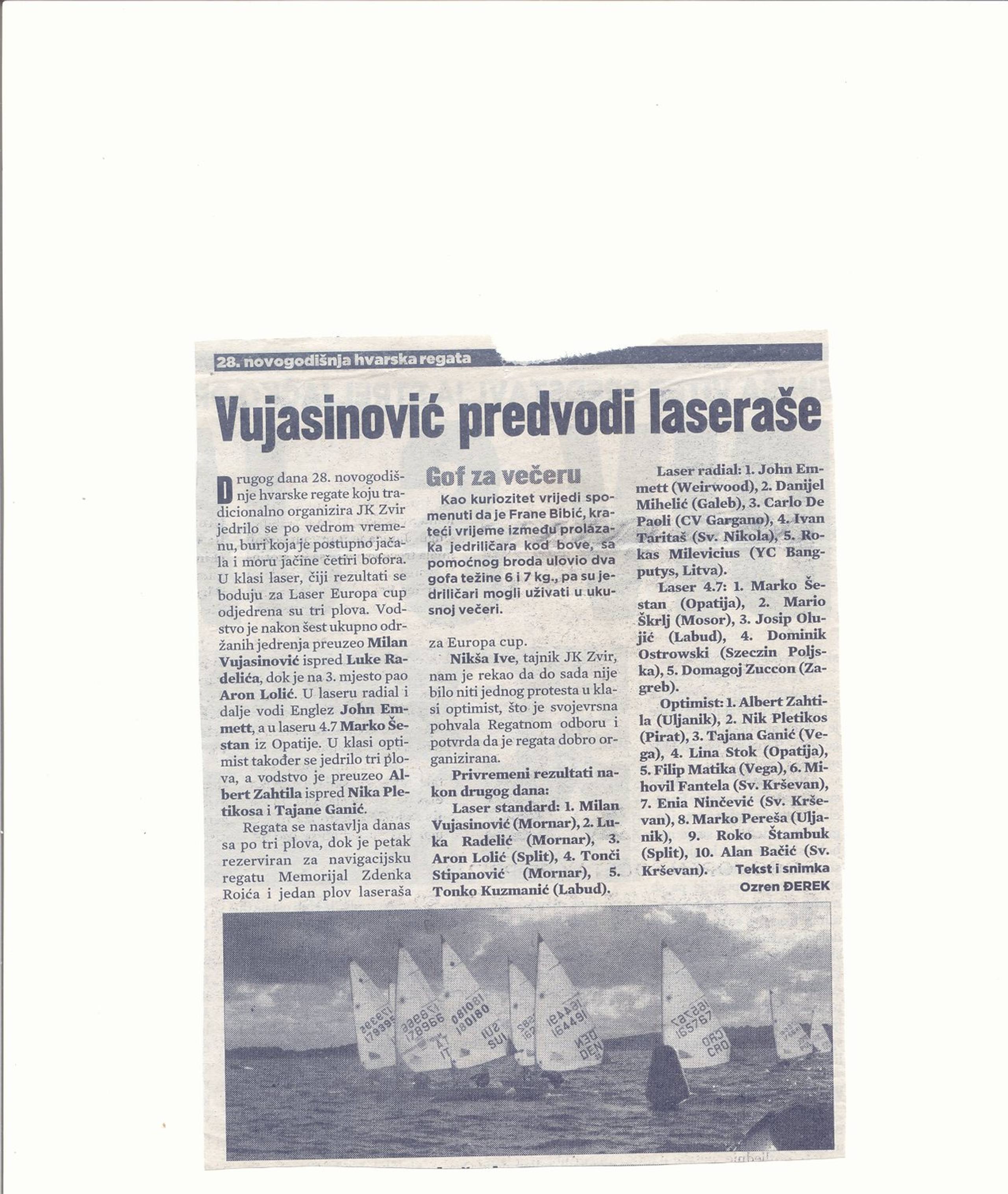 „Vujasinović predvodi laseraše“