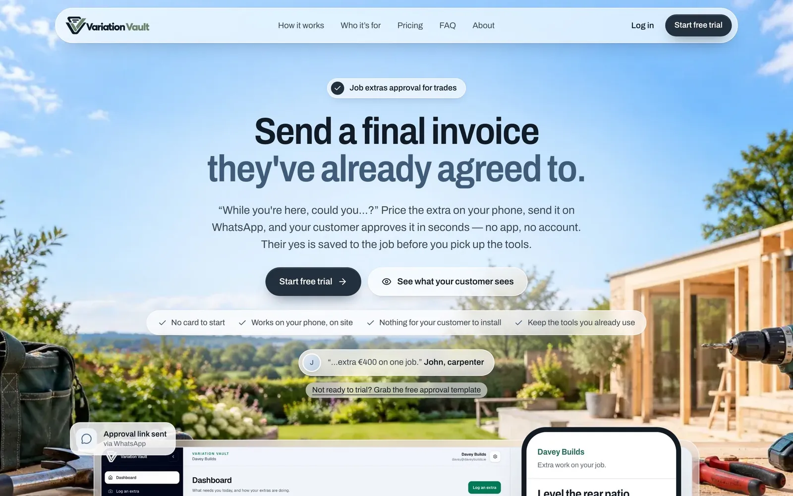 The Variation Vault homepage: the headline “Send a final invoice they've already agreed to.” over a garden, with the dashboard and a customer's approval screen below