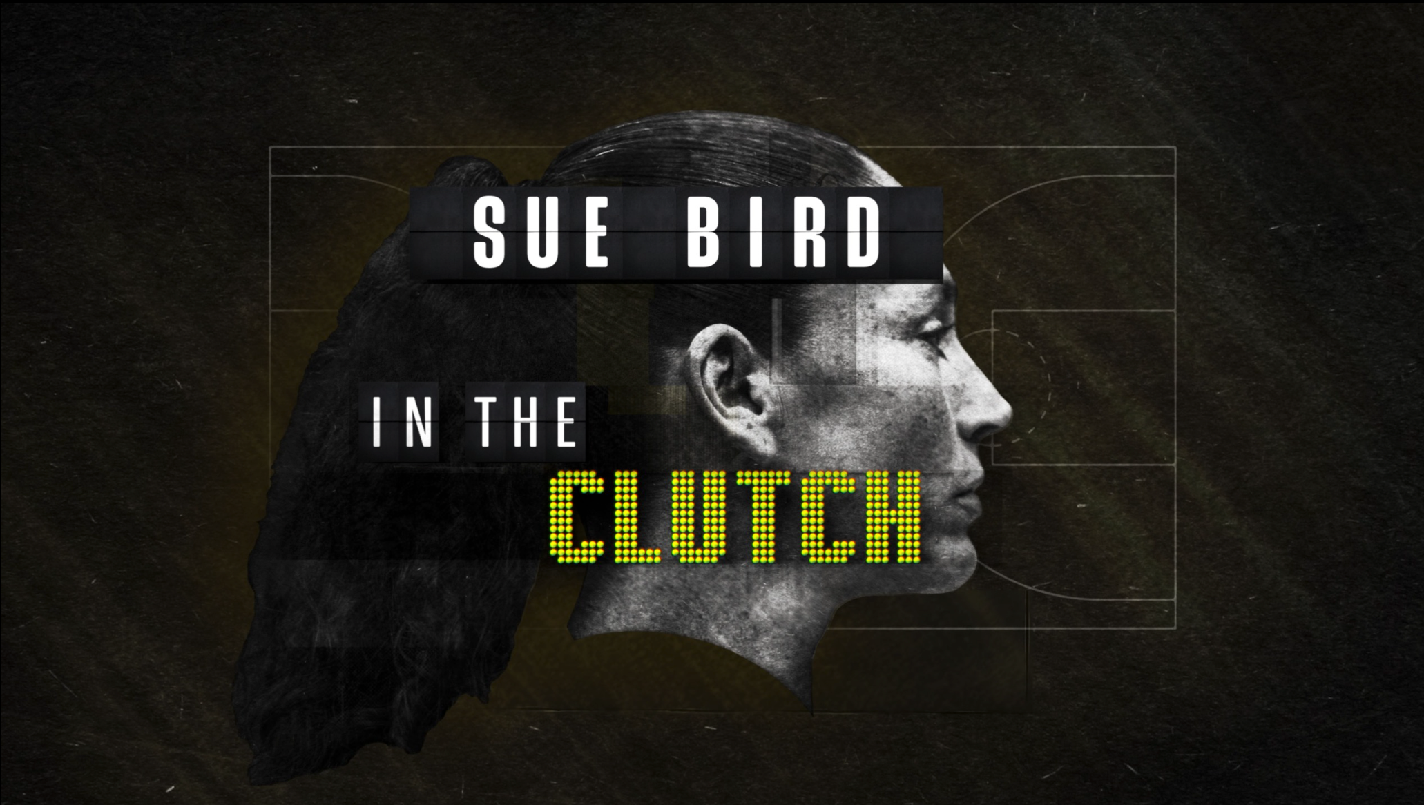 Sue Bird: In the Clutch