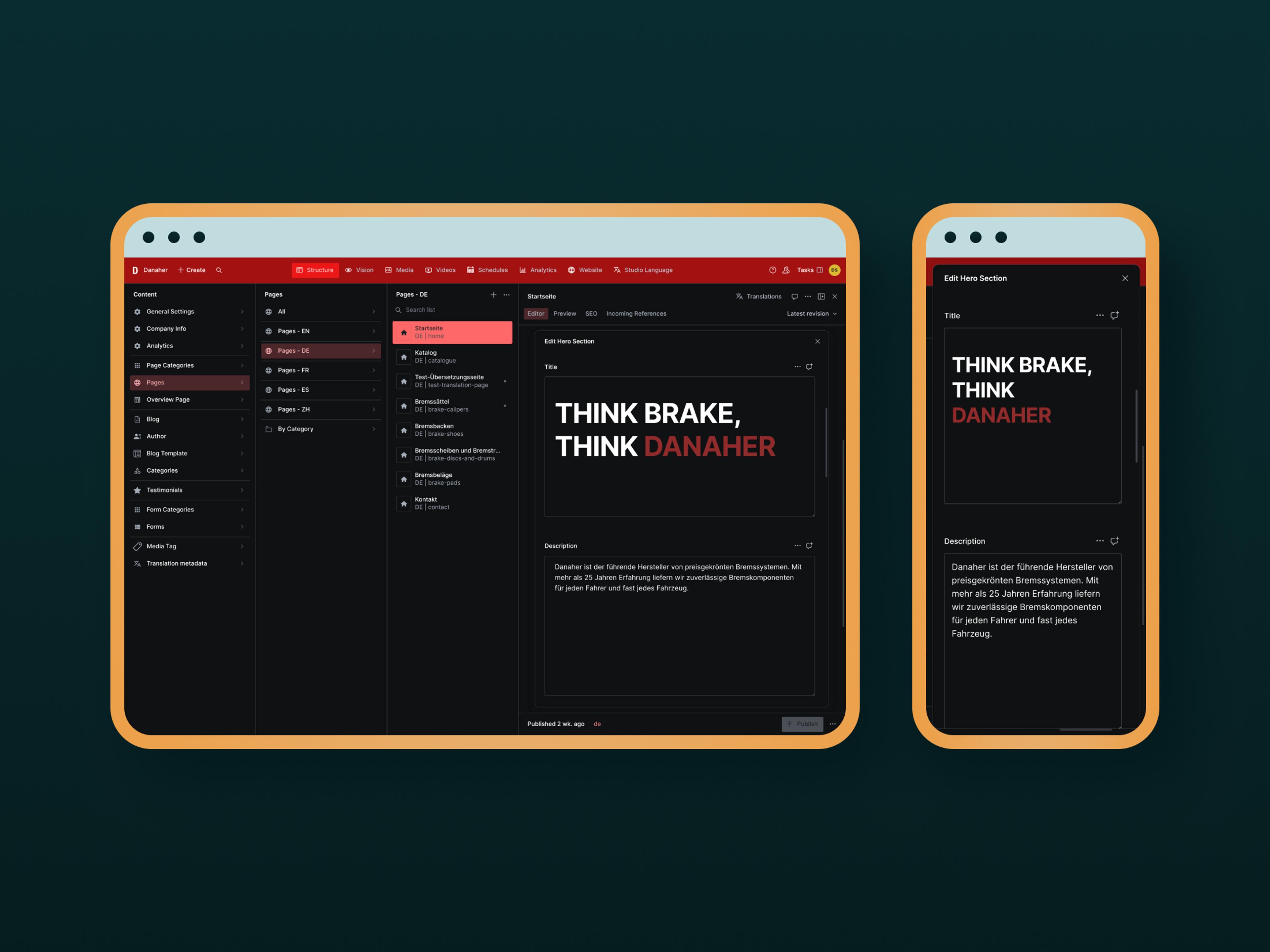 Screenshot eines dunklen CMS-Editors auf einem Tablet und einem Smartphone, mit großem Schriftzug 'THINK BRAKE, THINK DANAHER' im Vorschaufenster