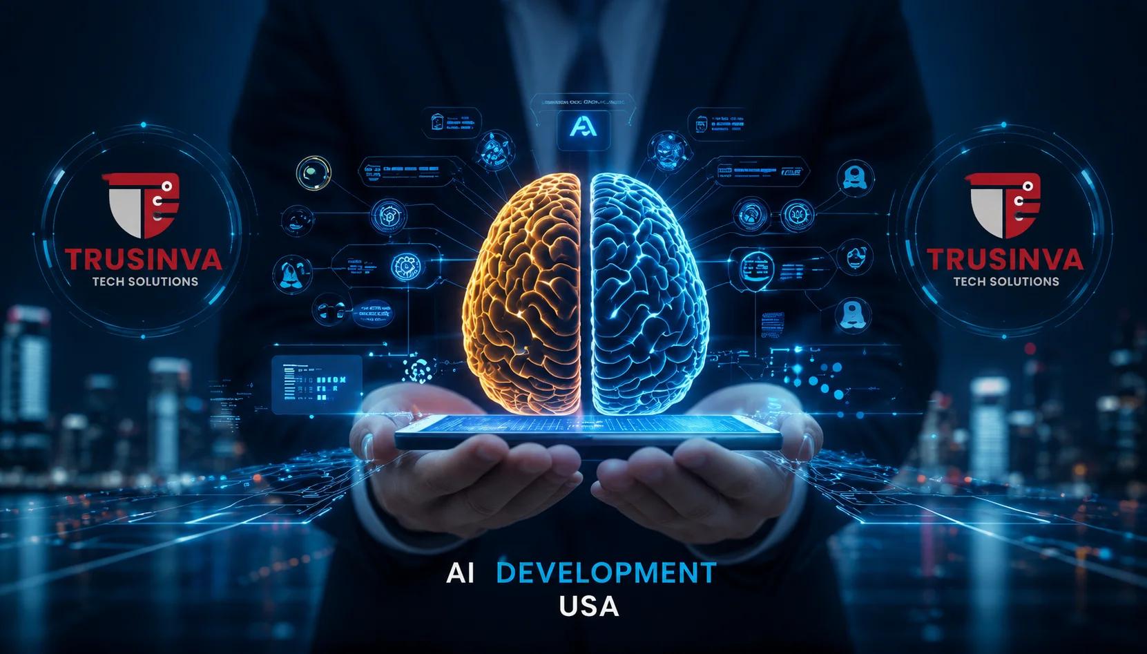 "AI Development Company USA &ndash; Trusinva Tech Solutions"