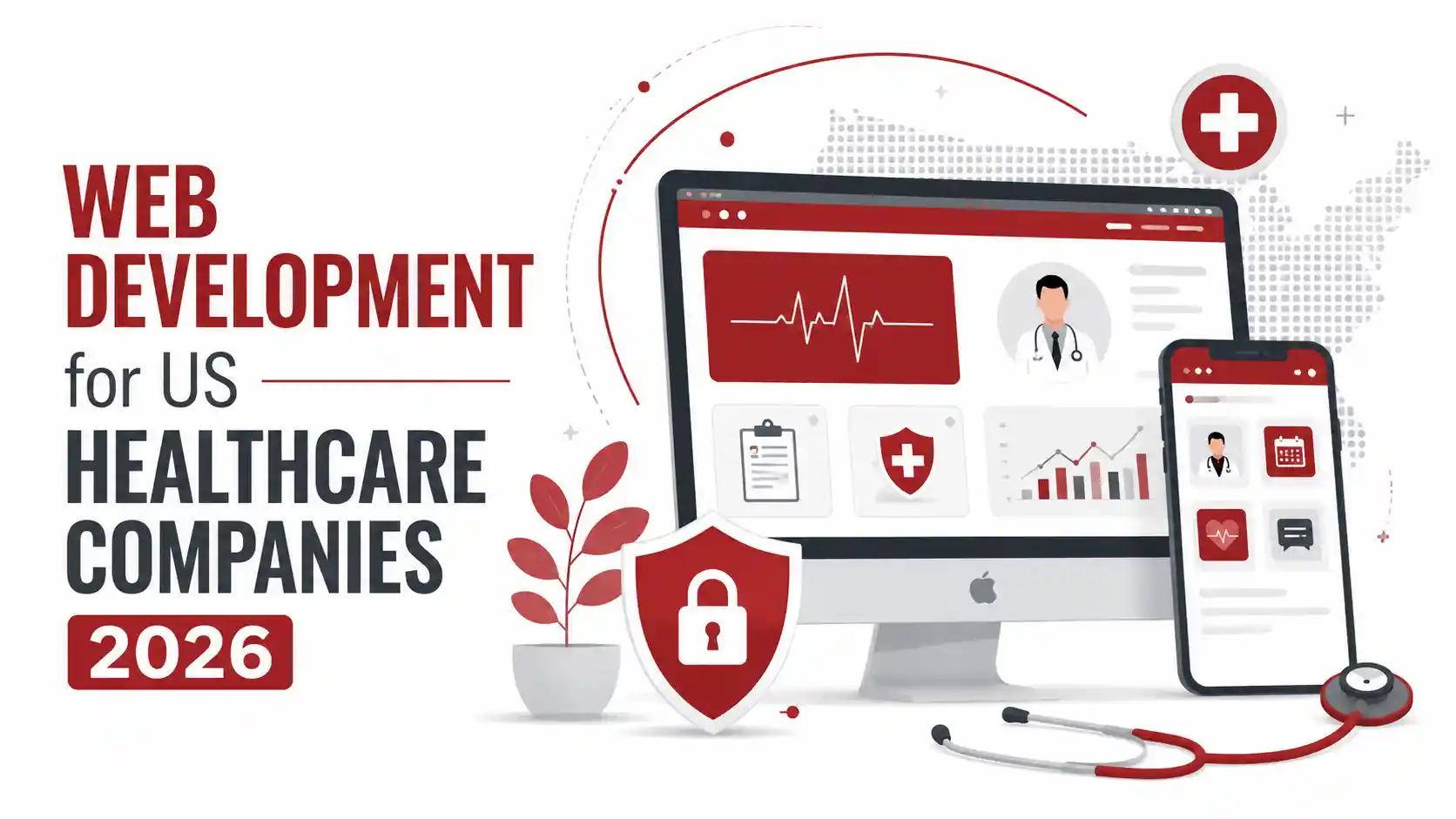 web-development-us-healthcare-companies-2026